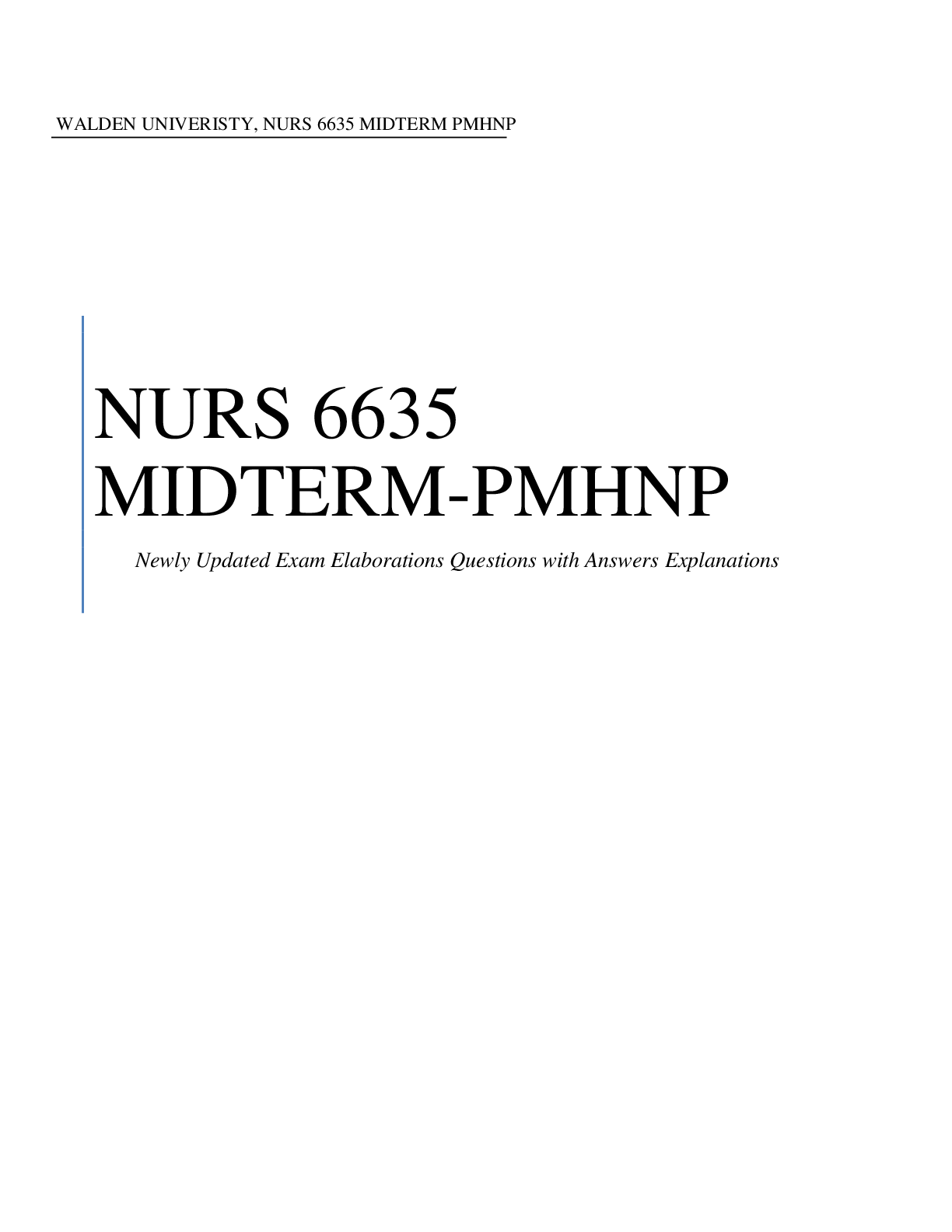 Preview image for NURS 6635 MIDTERM PMHNP  Exam 100 Questions with Answers Explanations | WALDEN UIVERISTY